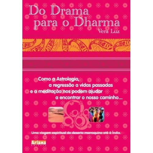 Do Drama para o Dharma